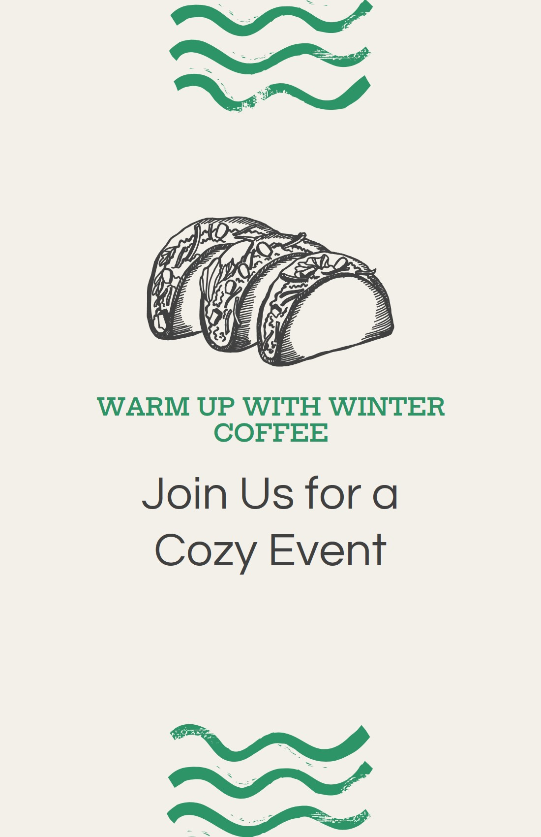 Winter Coffee Event poster featuring vintage taco illustration and green wave designs. Cozy gathering invitation with 'Warm Up With Winter Coffee' tagline.